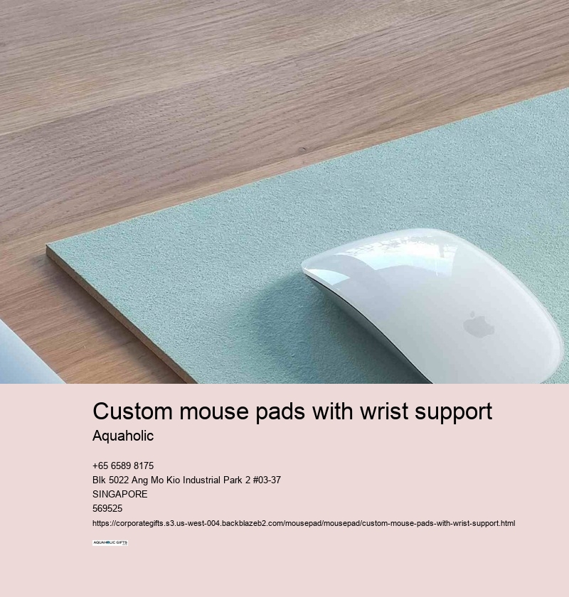 custom mouse pads with wrist support